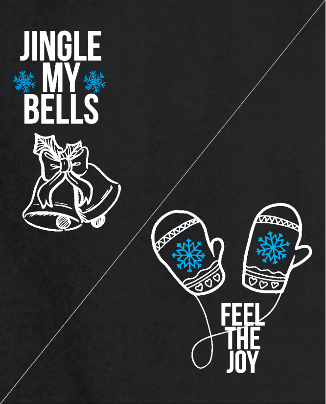 Jingle my bells /  feel the joy